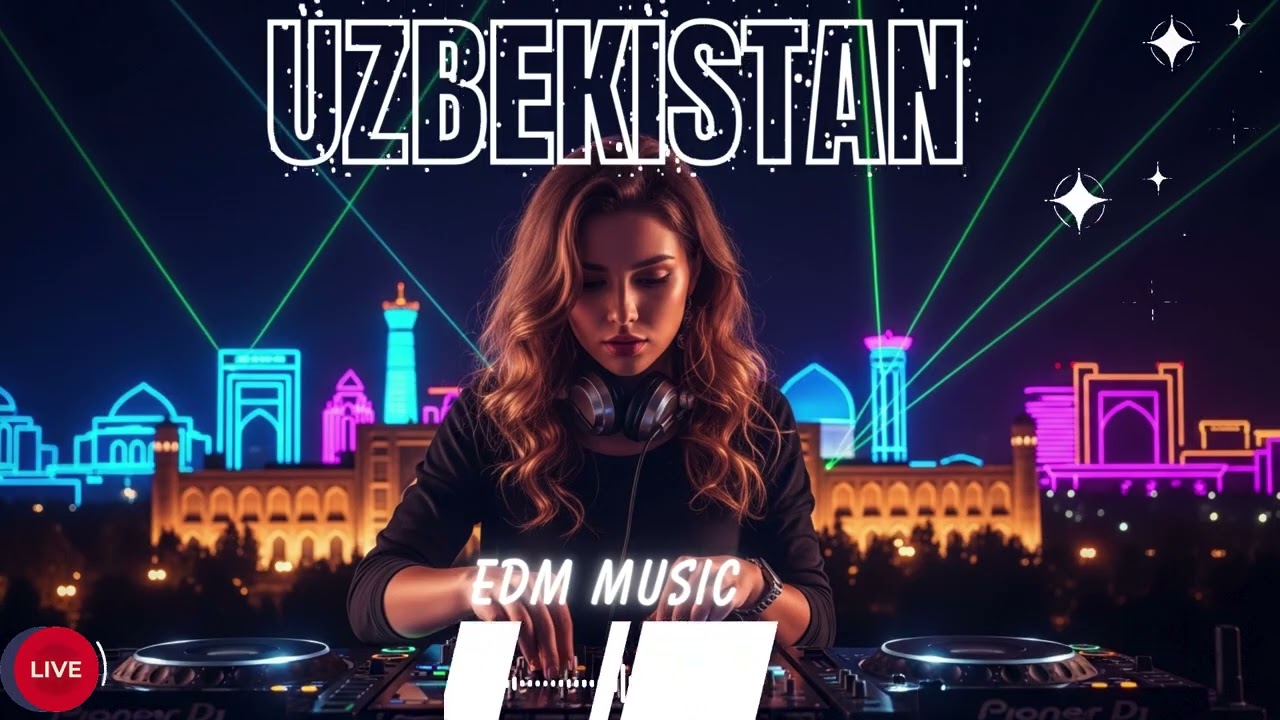 Top Uzbekistan EDM Remix 2025 🎶 | Best Uzbek DJ Mix 🔊 Eng Yangi Xitlar