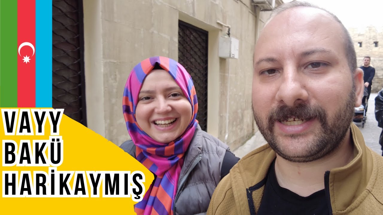 2.Memleketim Azerbaycan’a Geldim İlk Gün ~77