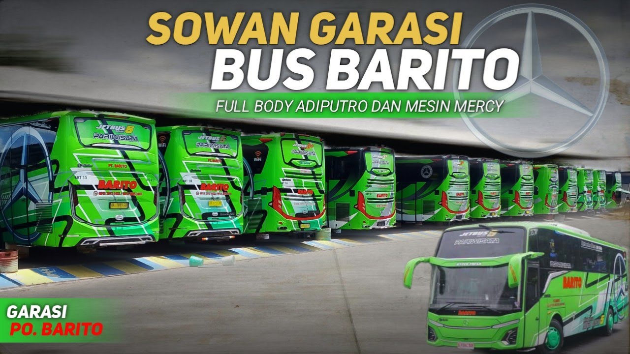 SATU GARASI FULL ADIPUTRO🔥 GREBEK GARASI BUS BARITO WONOSOBO