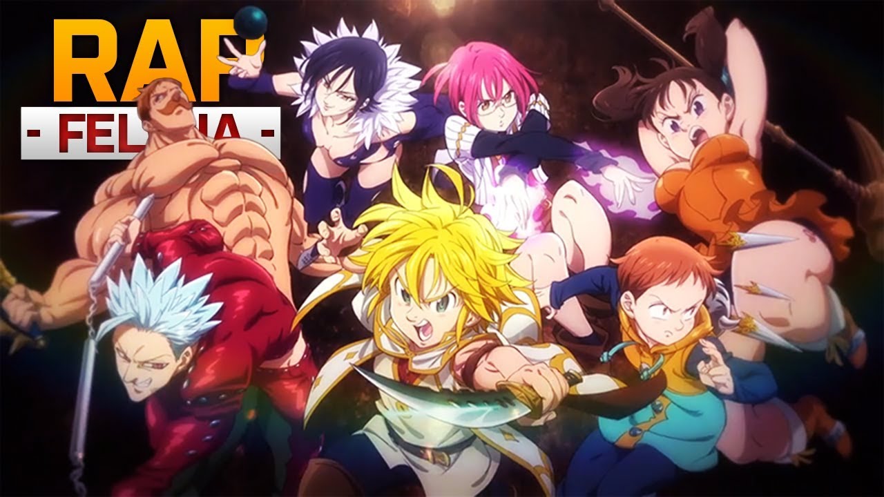 RAP DO NANATSU NO TAIZAI | FELÍCIA ROCK