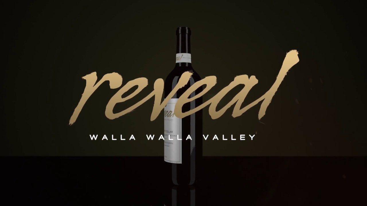 Reveal Walla Walla Valley Wine