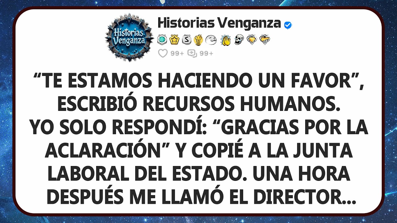 “Te estamos haciendo un favor”, escribió Recursos Humanos. Yo solo respondí: “Gracias por la...