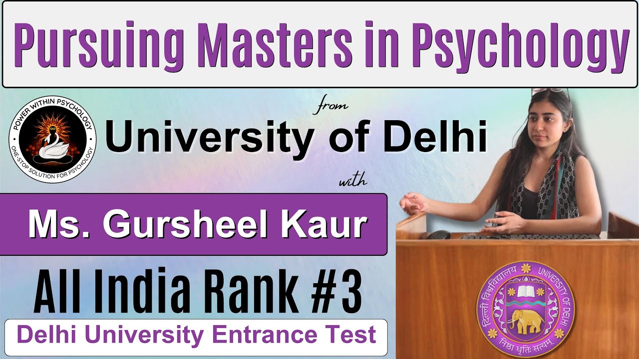 Pursuing MA Psychology from Delhi University - Everything you need to know about the PG Program