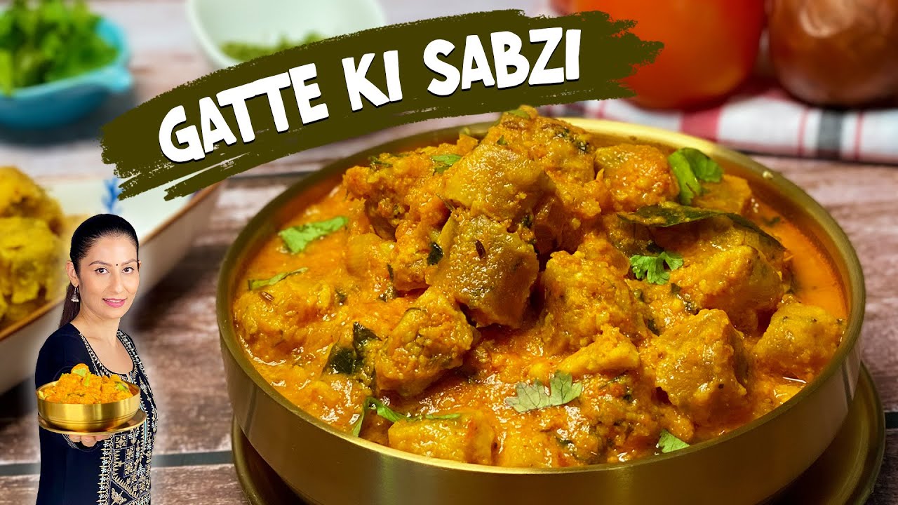 ऐसे बनाओगे तो बार बार खाओगे 👌 गट्टे की मज़ेदार सब्जी | gatte ki sabji kaise banate hain !??
