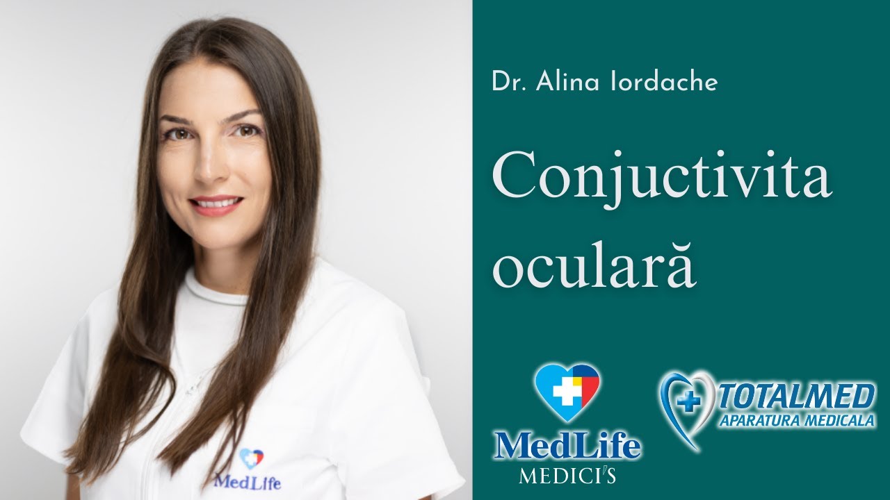 Dr. Alina Iordache | CONJUCTIVITA OCULARA