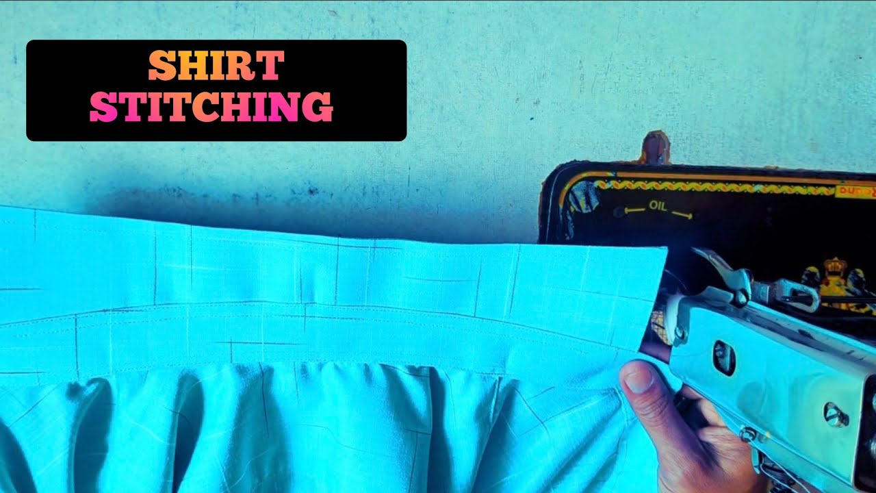 Shirt stitching full video l perfect stitching l shirt silane ka tarika l சட்டை தைப்பது எப்படி 