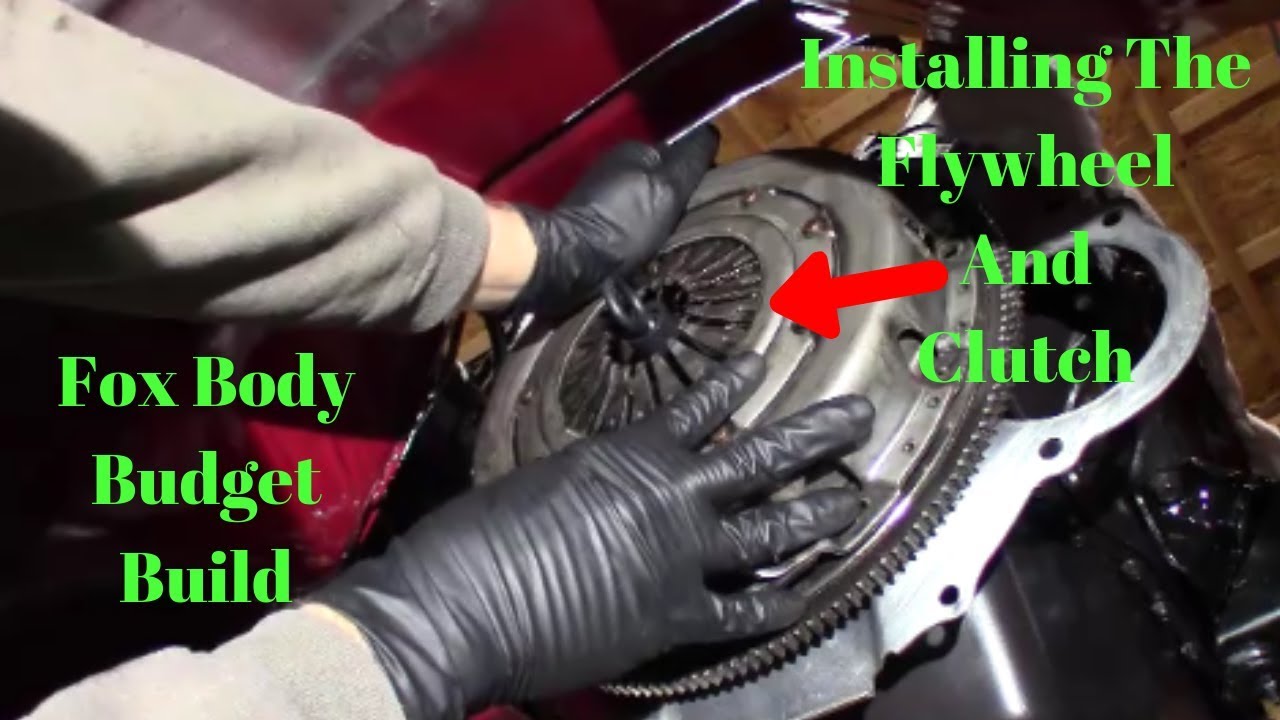 Installing The Flywheel And Clutch Fox Body Budget Build.