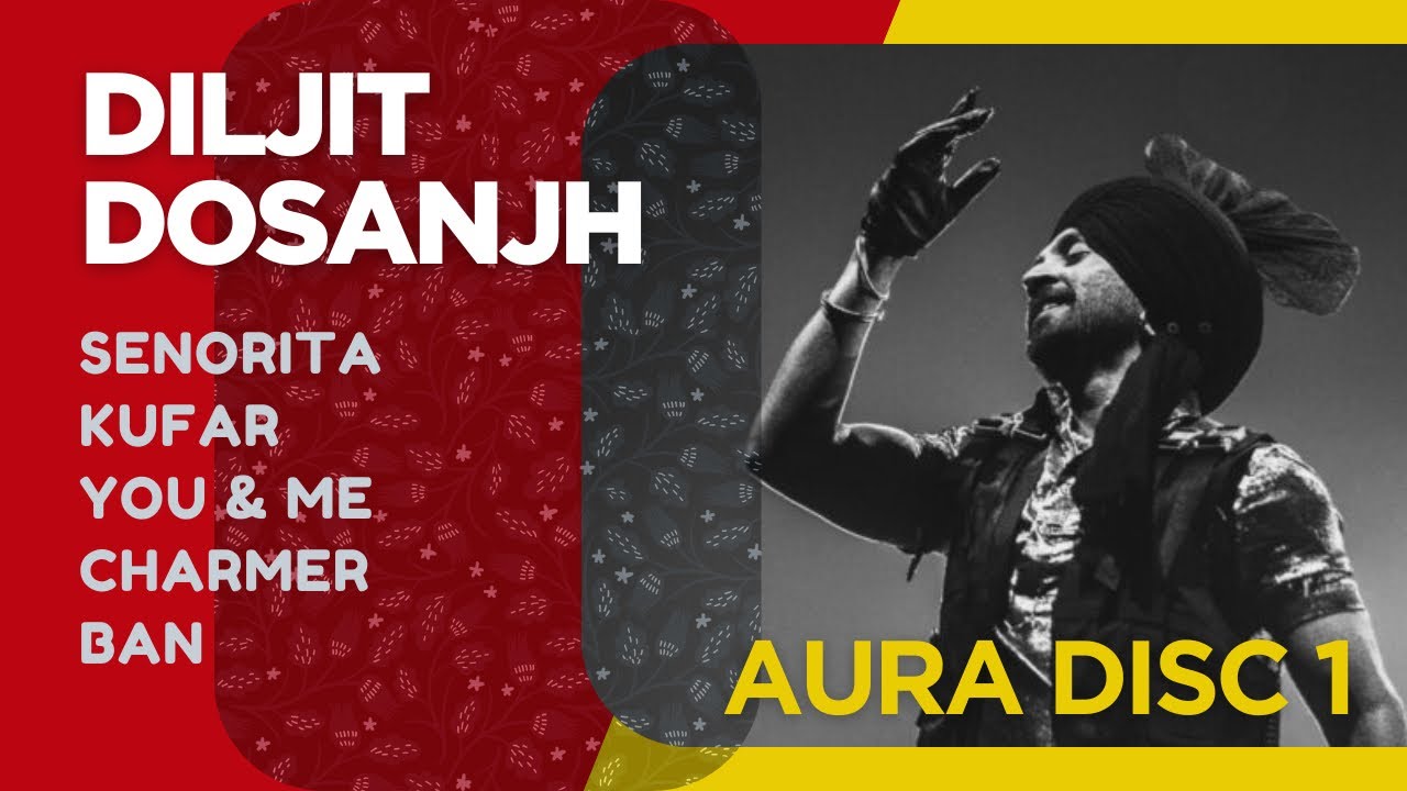 AURA Audio Jukebox Disc-1 By Diljit Dosanjh | Raj Ranjodh | Latest Punjabi Songs | Non-Stop Jukebox