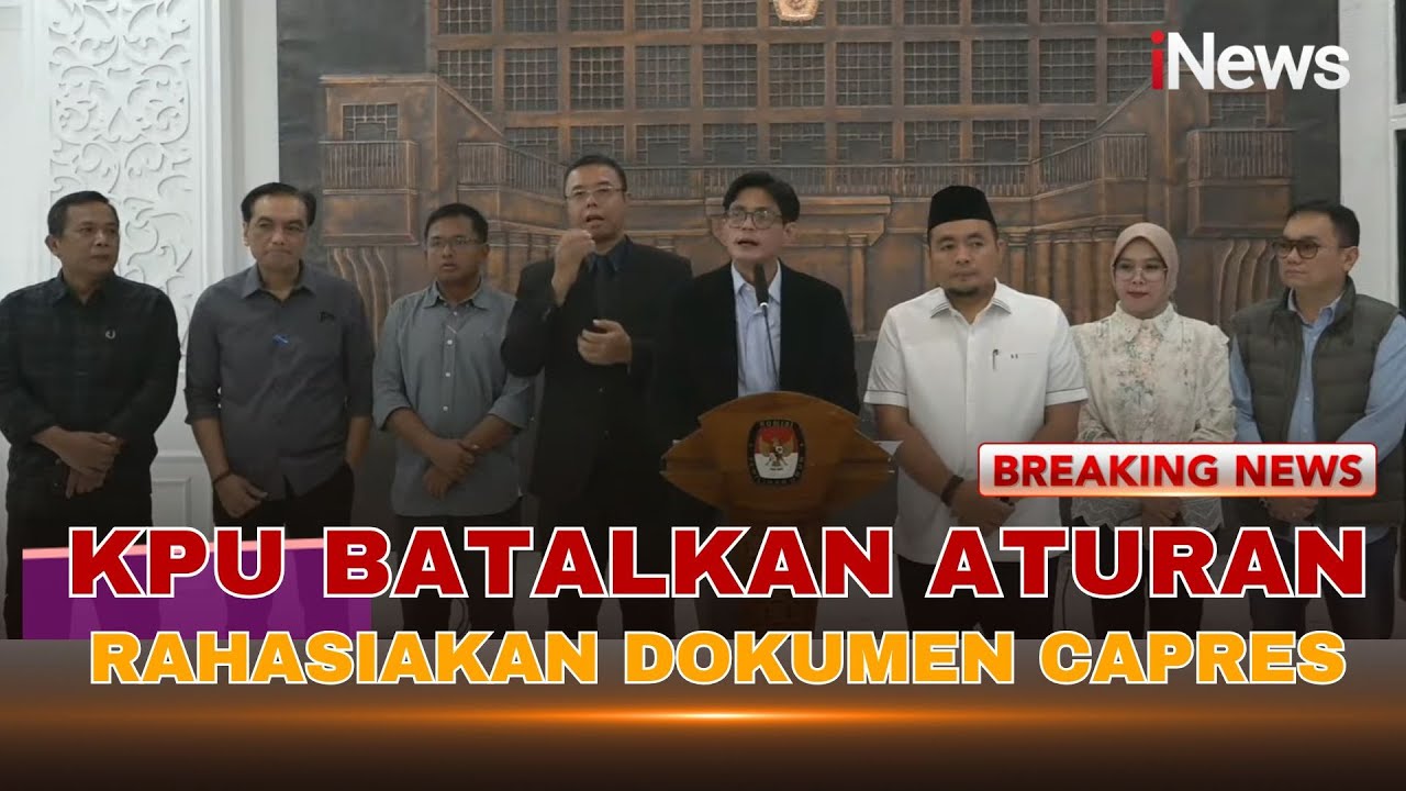 BREAKING NEWS KPU RI Sampaikan Aturan Tentang Dokumen Syarat Calon Presiden & Wakil Presiden | 16/9