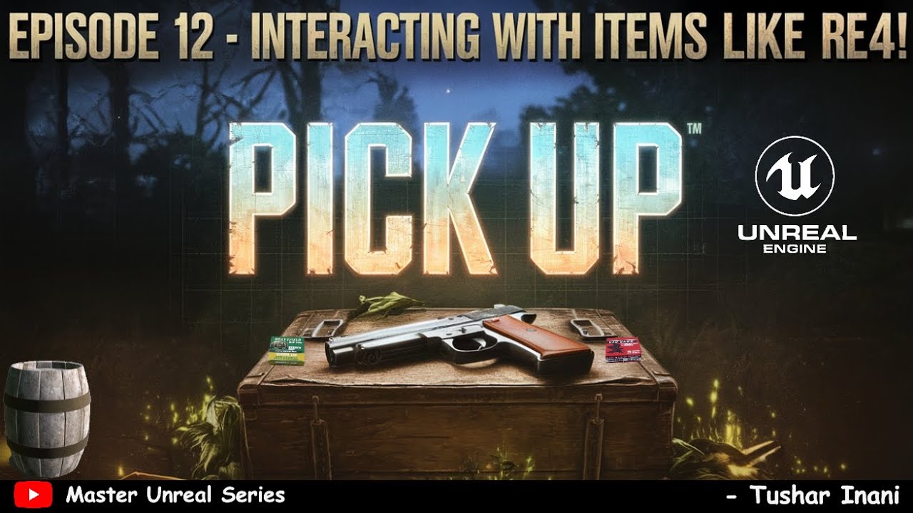 How to Pickup items or loot in game UE5 | Pick Up & Use Items | Master Unreal | EP - 12