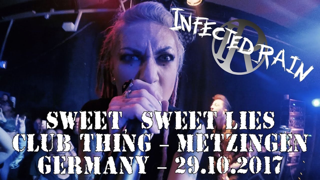 Infected Rain - Sweet, Sweet Lies LIVE @ Club Thing Metzingen GERMANY 29.10.2017 - Dani Zed