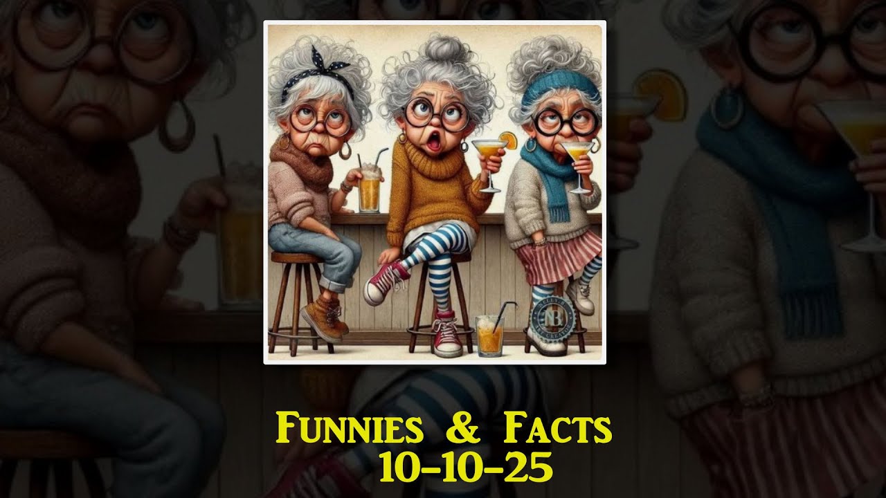 Funnies & Facts 10 10 25