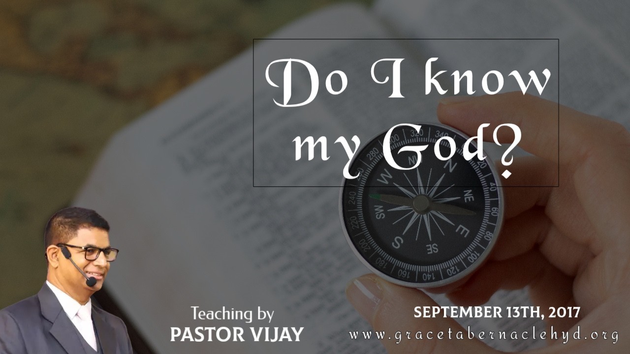 Do I know my God?