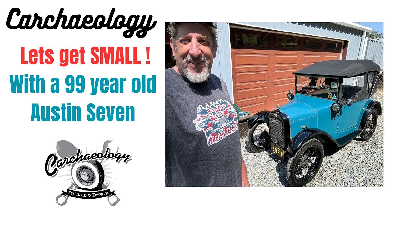 Carchaeology : A 99 year old Austin Seven comes to The Lab