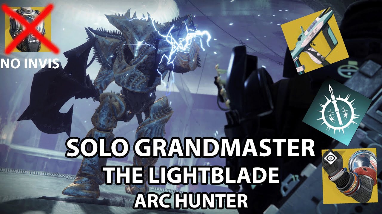 Solo Grandmaster The Lightblade (Arc Hunter) | Season of the Plunder