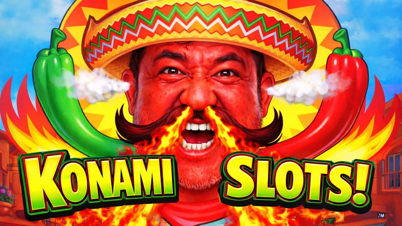 Konami Slots! Chili Chili Fire, Fortune Stacks, China Shores, Red Fortune, Mammoth Power and More!
