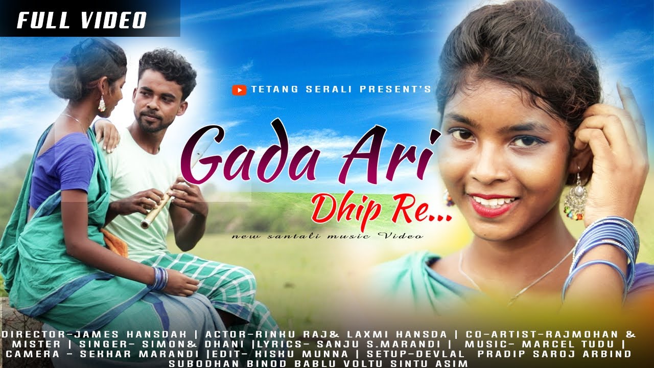 GADA ARI DHIP RE || NEW SANTHALI FULL VIDEO 2020 || RINKU RAJ& LAXMI || DHANI MARANDI || SIMON