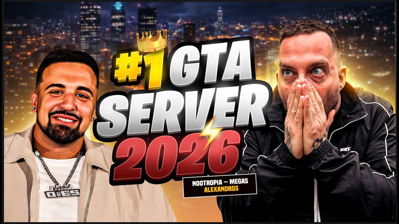 O ΚΑΛΥΤΕΡΟΣ GTA SERVER ΤΟΥ 2026 - ΝΟΟΤΡΟΠΙΑ ΜΕΓΑΣ ΑΛΕΞΑΝΔΡΟΣ