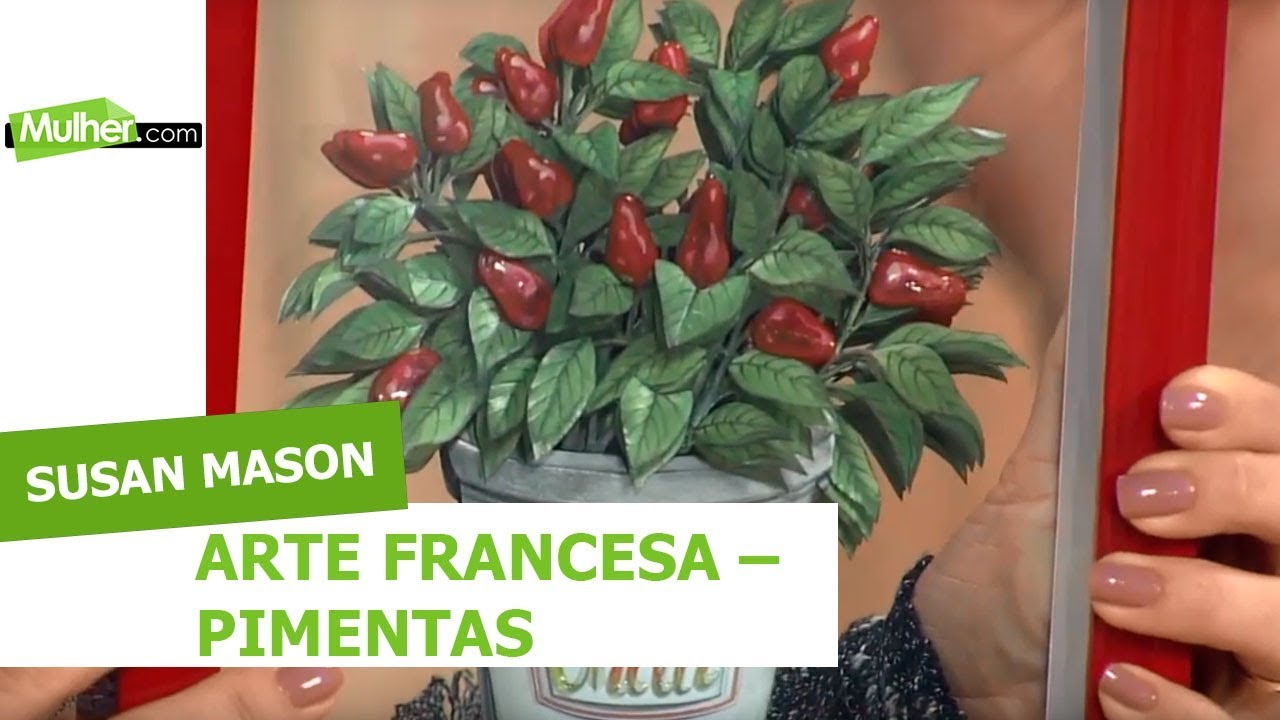 Arte Francesa – Pimentas - Susan Mason – 05/06/2018