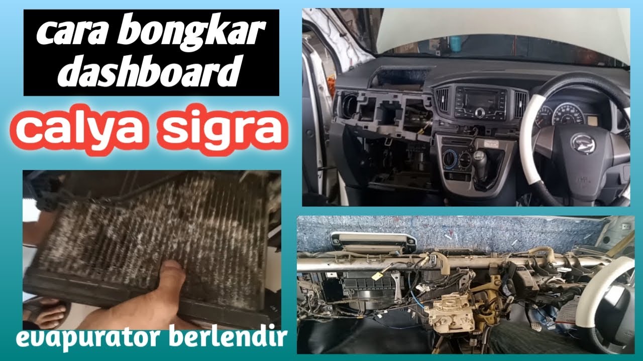 cara bongkar dashboard calya sigra