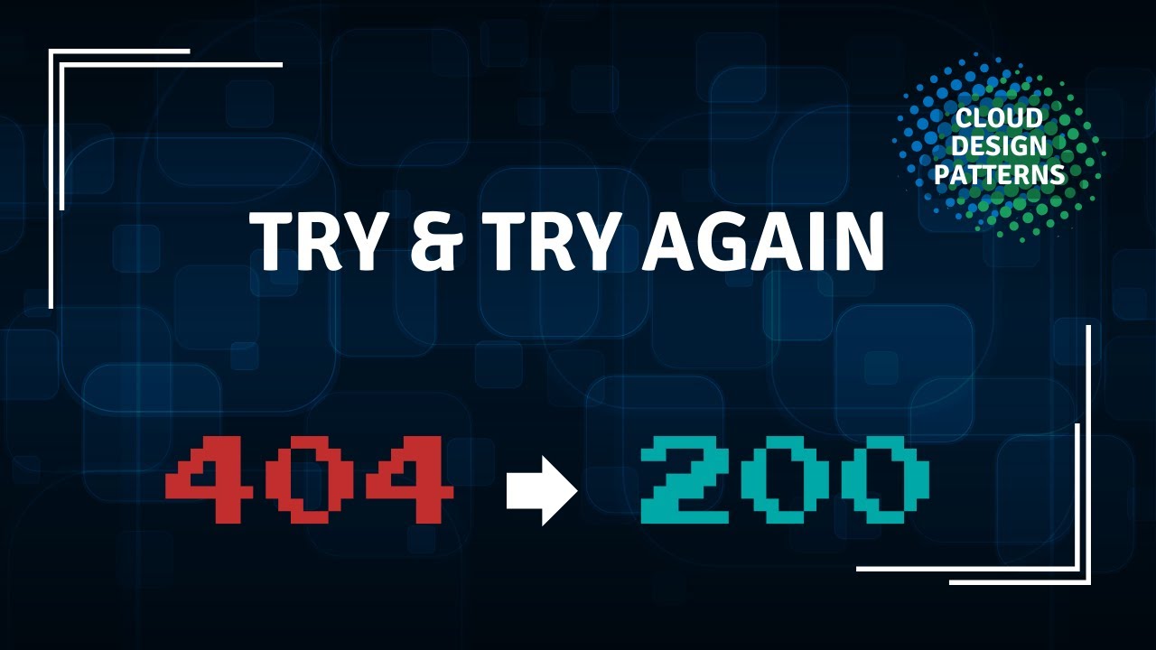 Retry Cloud Design Pattern Explained