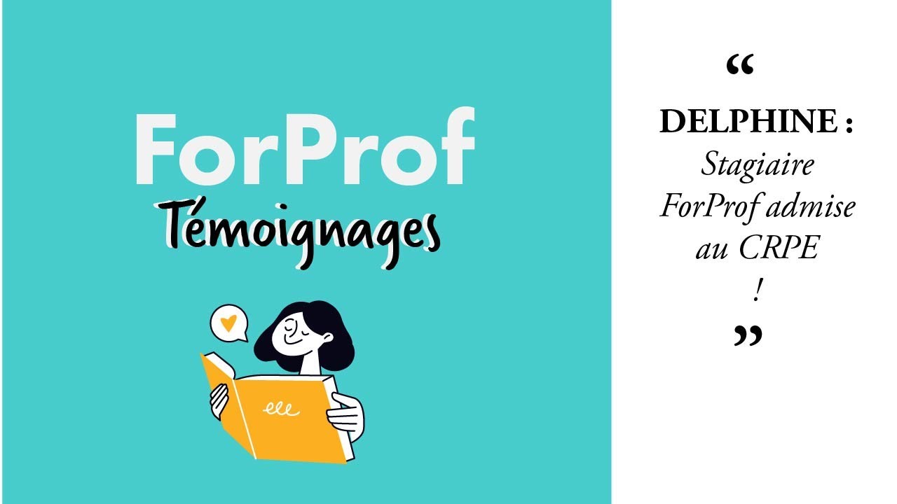 T&eacute;moignage de Delphine - Stagiaire ForProf - Admise au CRPE