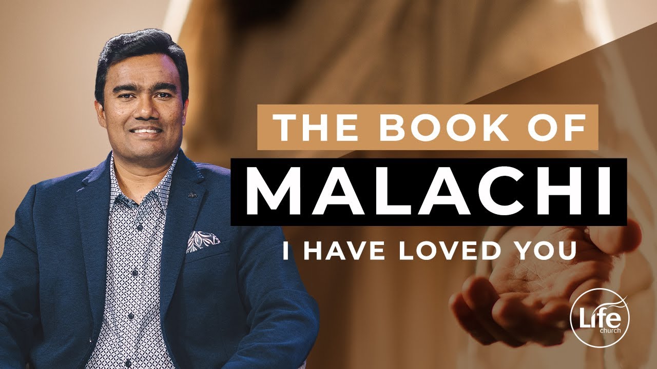I Have Loved You | Malachi Part 1 | Rev Paul Jeyachandran