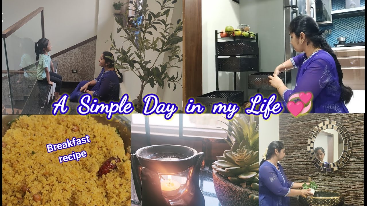 A Simple Day in my Life|| Gojjavalakki recipe for breakfast || 1st kid has to be handled carefully