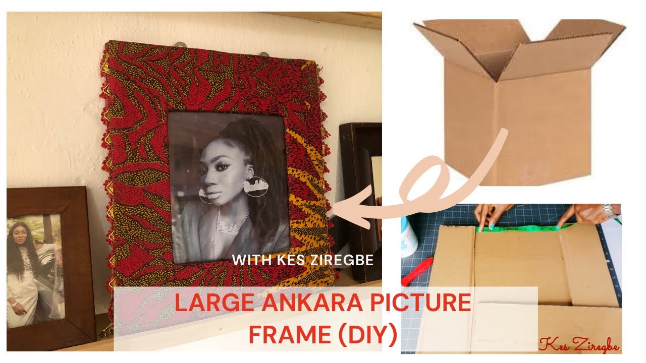 LARGE ANKARA PICTURE FRAME (DIY) 2021