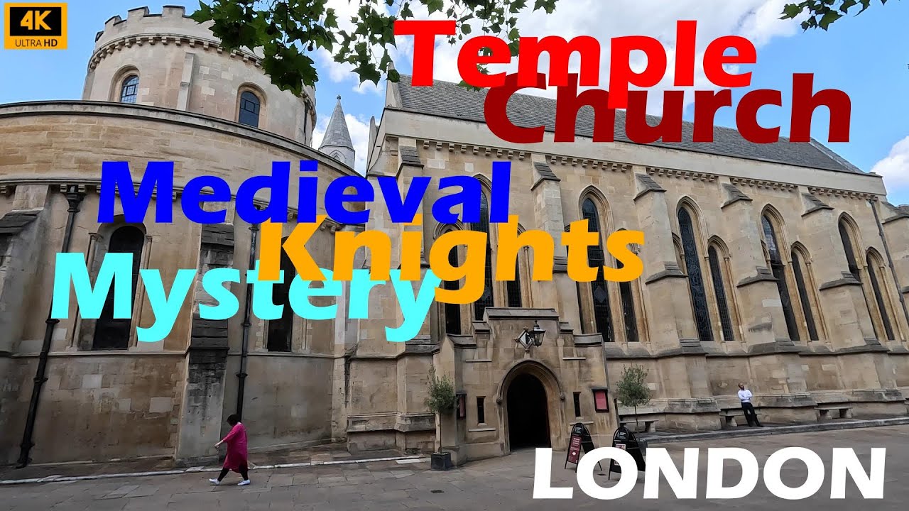 Temple Church, London, and the Mystery of Knights Templar | 4K