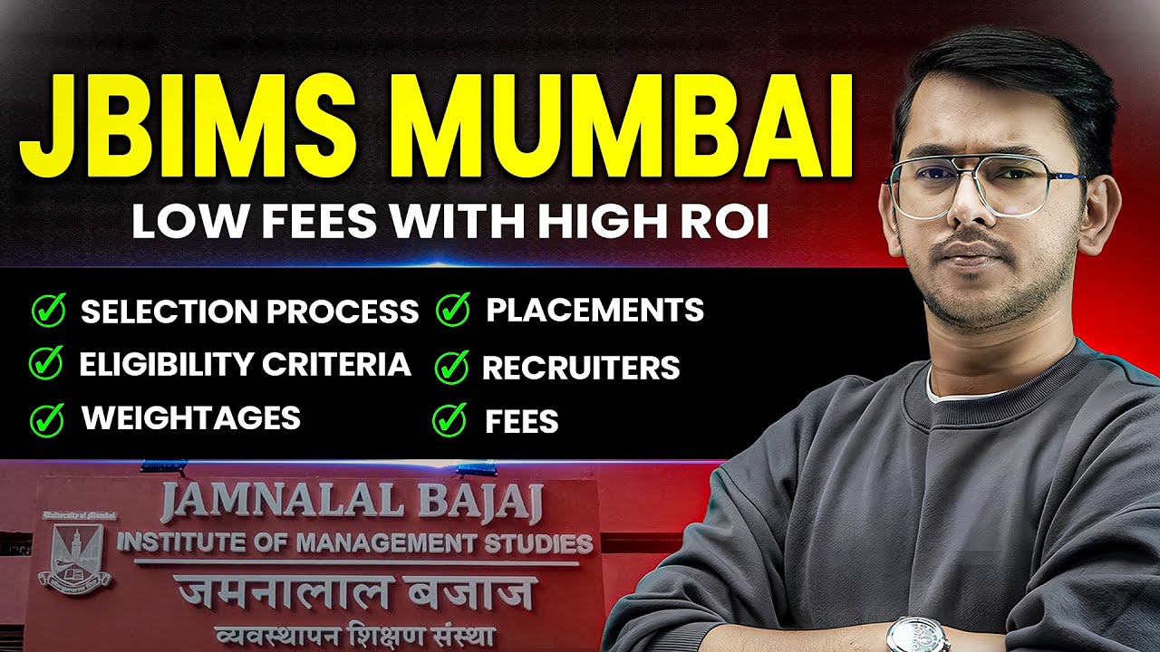 JBIMS Mumbai MBA 2026 🚨 Low Fees, High Placements | Eligibility,  Selection Process & Weightage