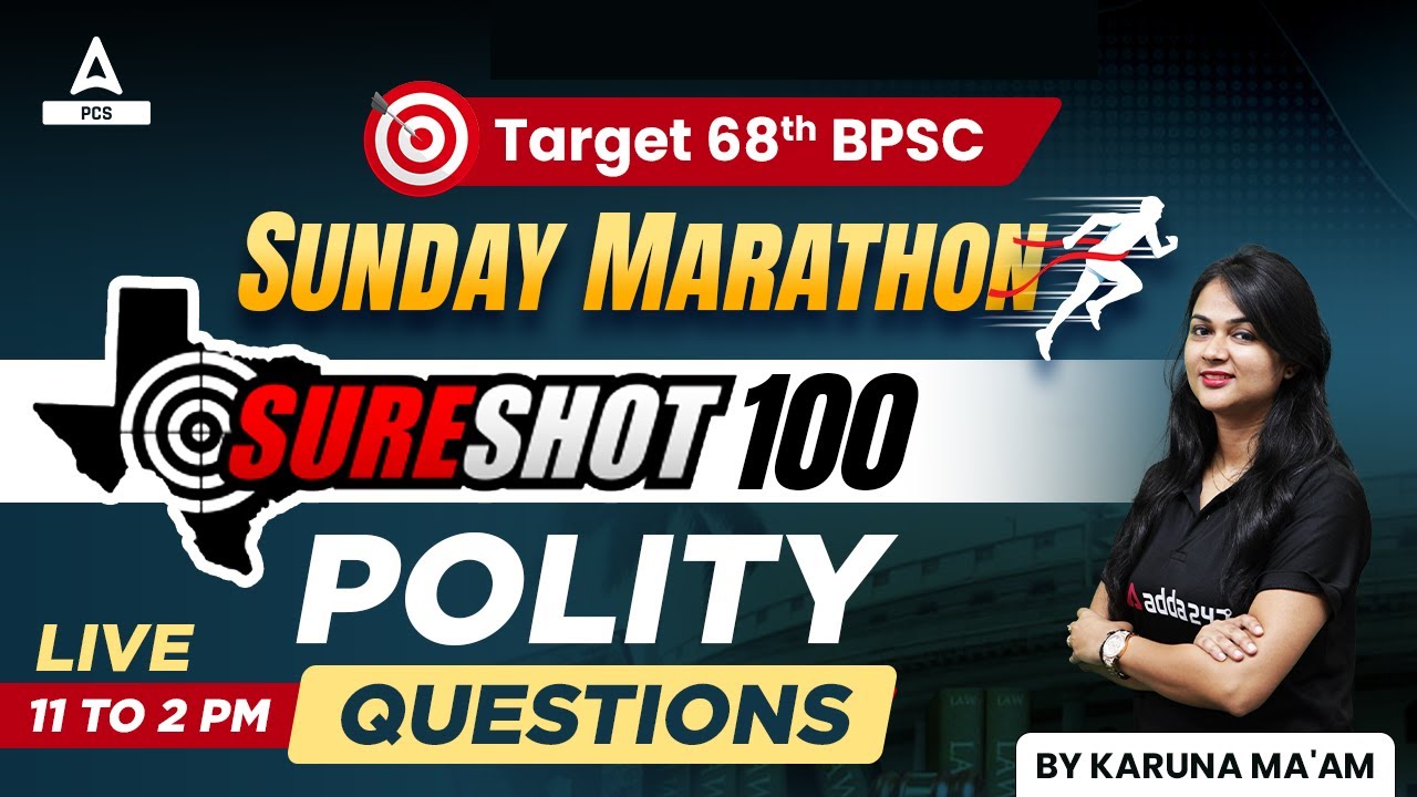 68th BPSC 2023 Polity Marathon Class By Karuna Mam