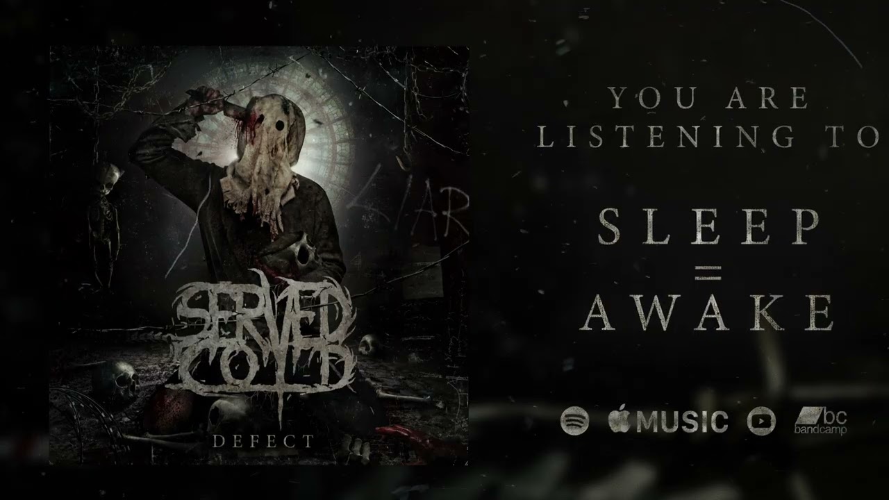 SERVED COLD - Defect (FULL EP STREAM)