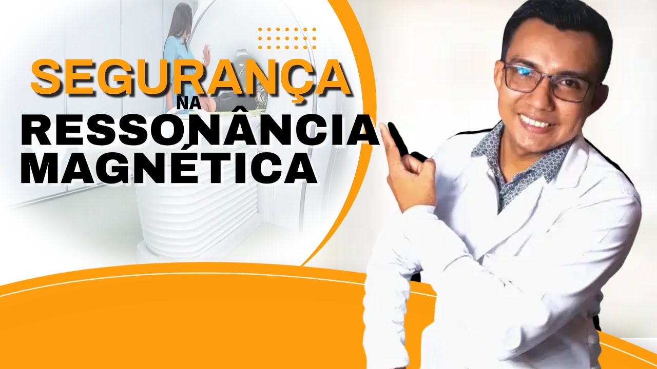 SAIBA AGORA COMO É A SEGURANÇA NA RESSONÂNCIA MAGNÉTICA #RADIOLOGIA
