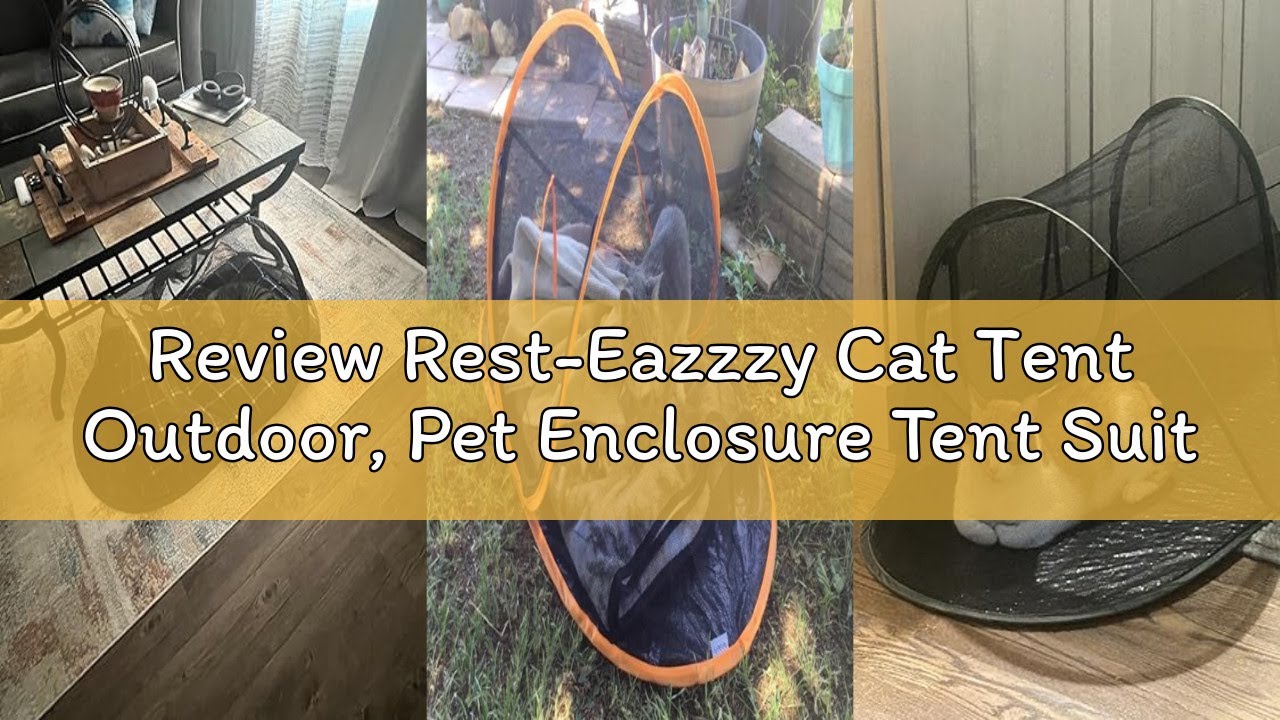 Review Rest-Eazzzy Cat Tent Outdoor, Pet Enclosure Tent Suitable for Cats and Small Animals, Indoor
