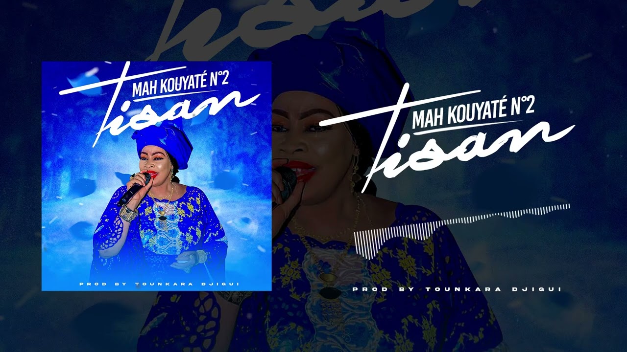 MAH KOUYAT&Eacute; N&deg;2 &ndash; TISAN