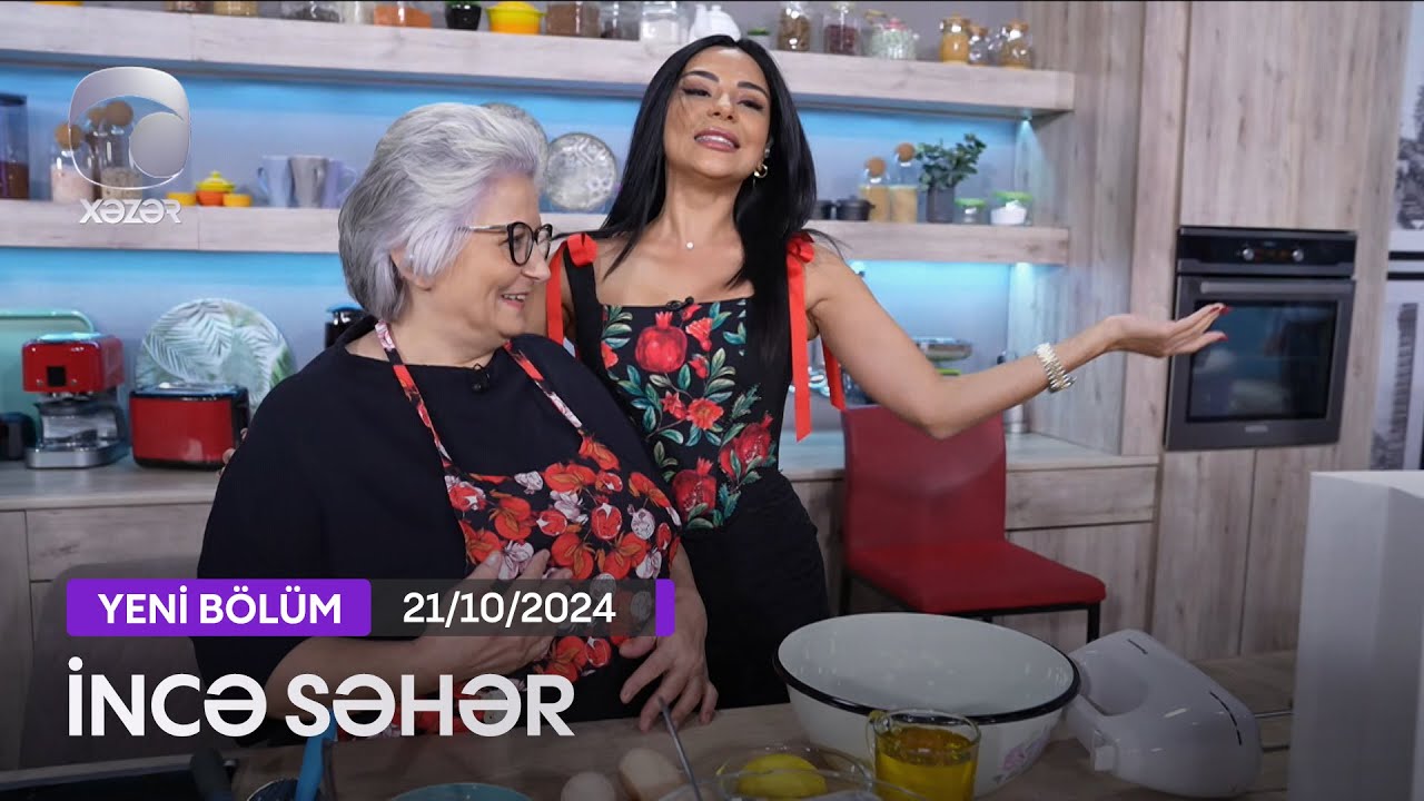 İncə Səhər - Vasif Məhərrəmli, Əminə Şirin, Gültac Əlili  21.10.2024