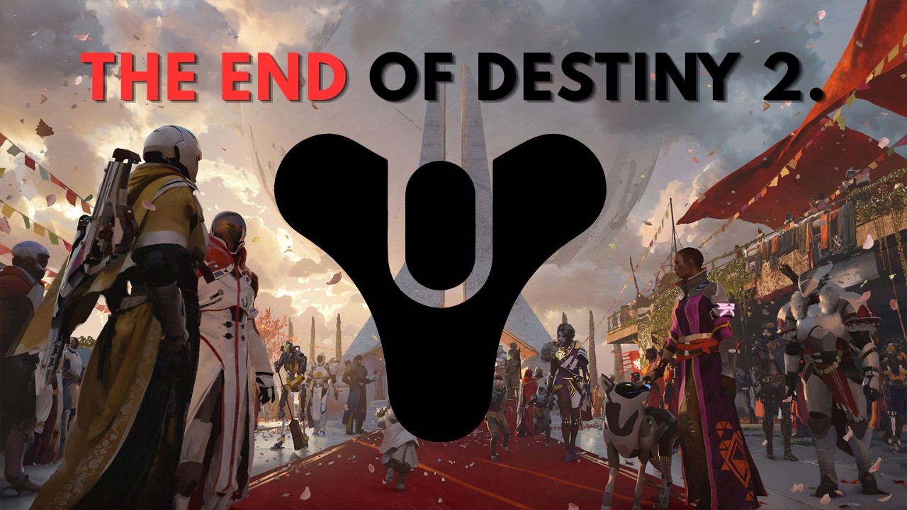 Destiny 2 is Over.