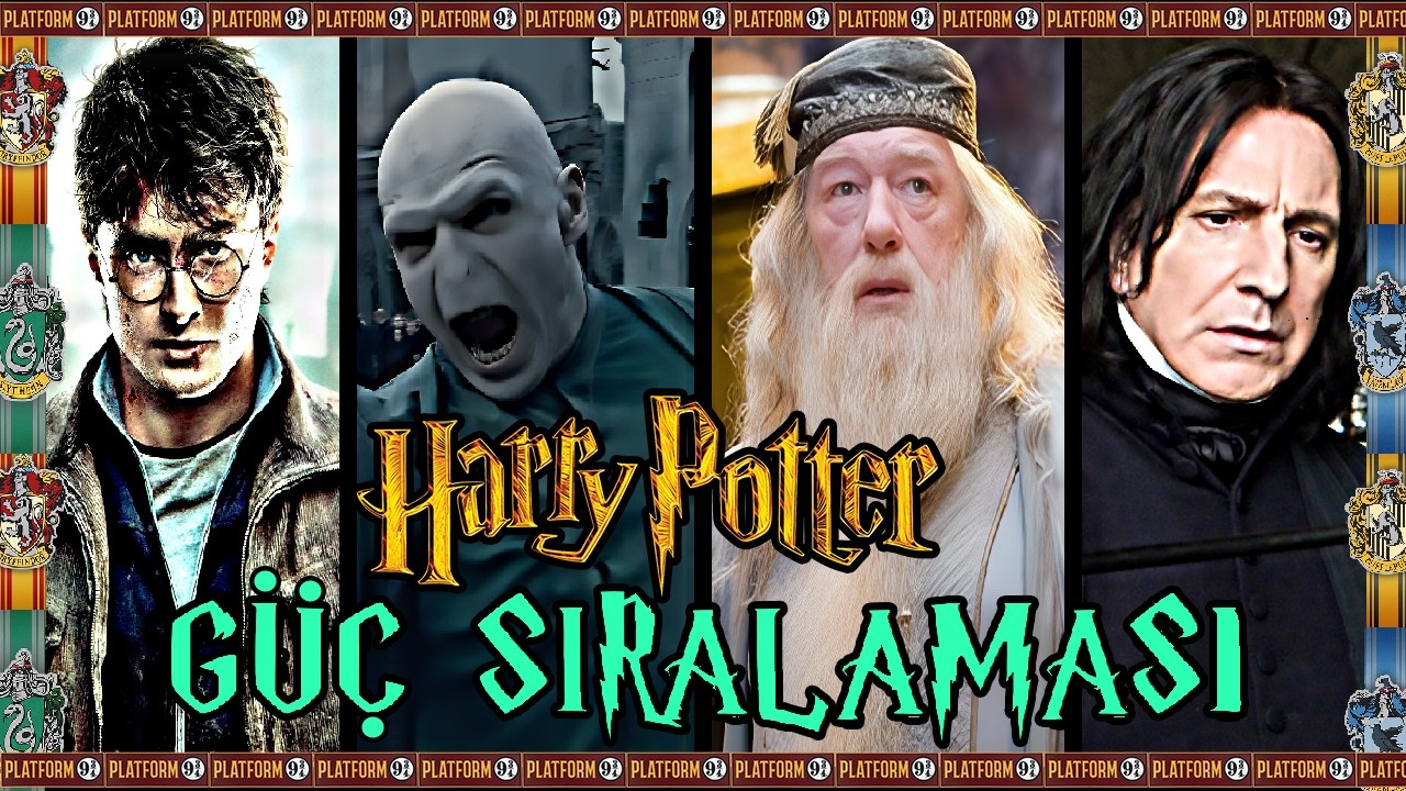 Harry Potter // Güç Sıralaması