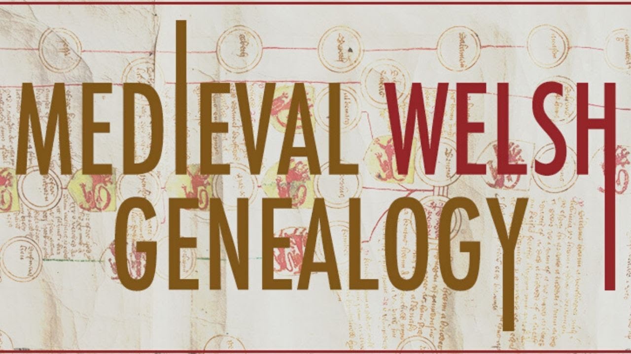 Medieval Welsh Genealogy