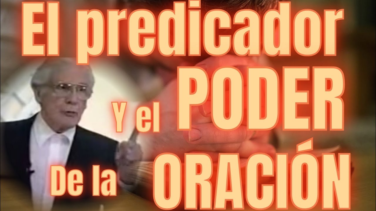 🔴El Predicador y el poder de la ORACION - Leonard Ravenhill