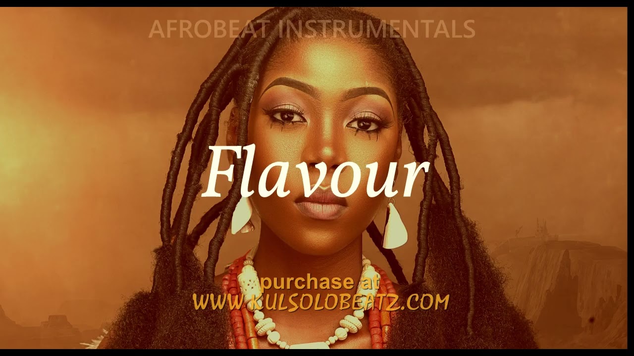 'FLAVOUR'   Highlife x Afro Gyration instrumentals   Zoro ft Flavour type beat