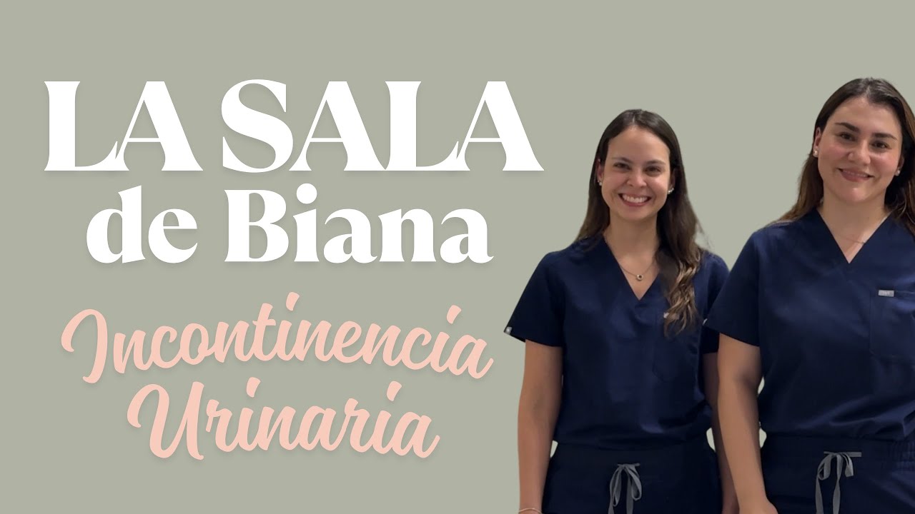 💦 Incontinencia urinaria: causas, tipos y tratamientos | La Sala de Biana