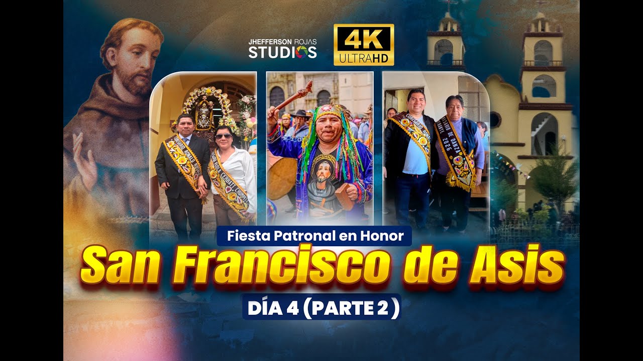 FIESTA PATRONAL SAN FRANCISCO DE ASIS - ANCASH (ACO) DIA 4 DE OCTUBRE (Parte 2)