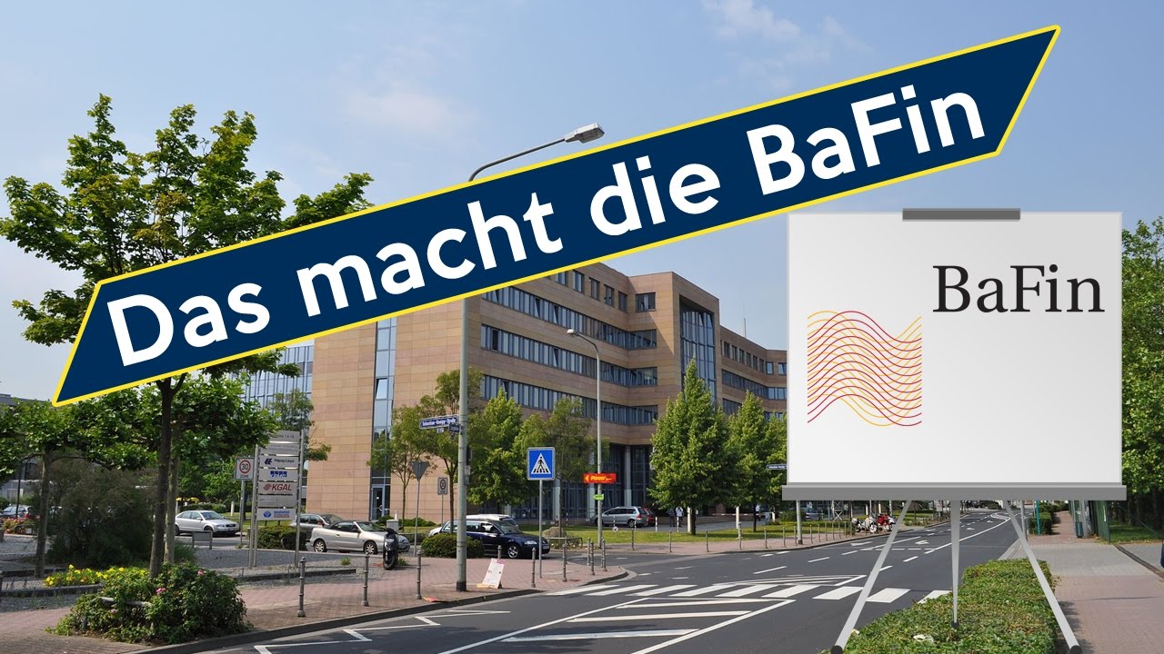 Wof&uuml;r ist die BaFin zust&auml;ndig? - Einfach erkl&auml;rt | Finanzlexikon #6
