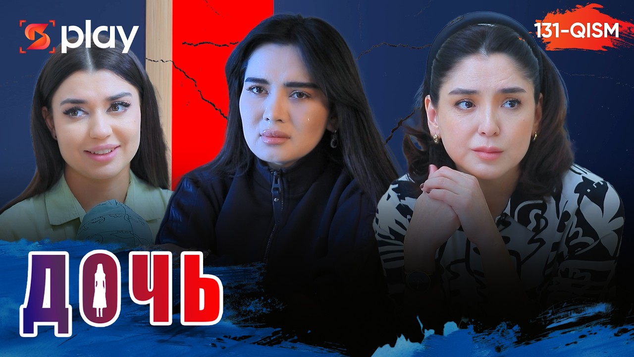 Дочь Серия 131 узбек сериал на русском языке | Qizim 131-qism serial Rus tilida