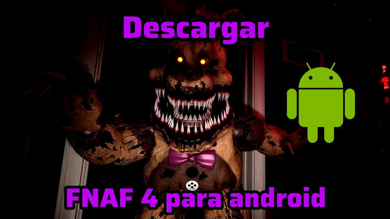 FNAF 4 en español para Android (Definitive Edition) última versión 