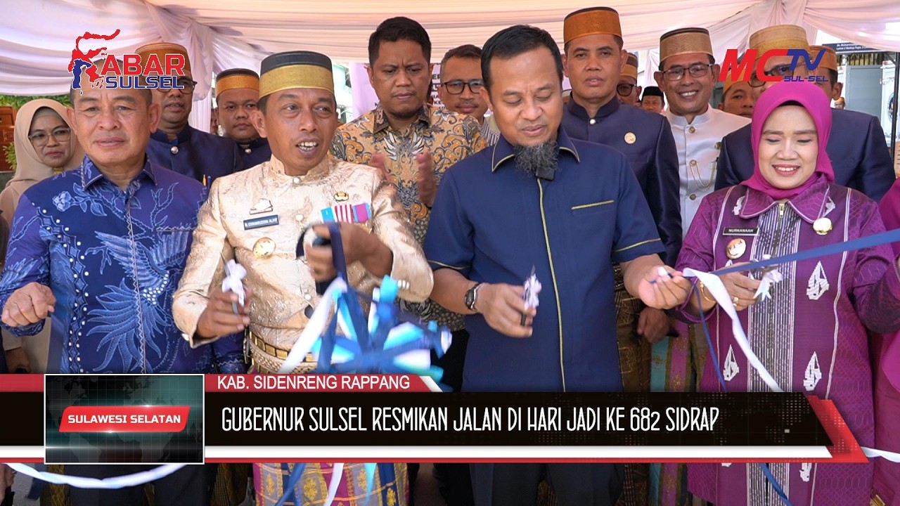GUBERNUR SULSEL RESMIKAN JALAN MUHAMMADIYAH RAPPANG DI HARI JADI KE 682 SIDRAP