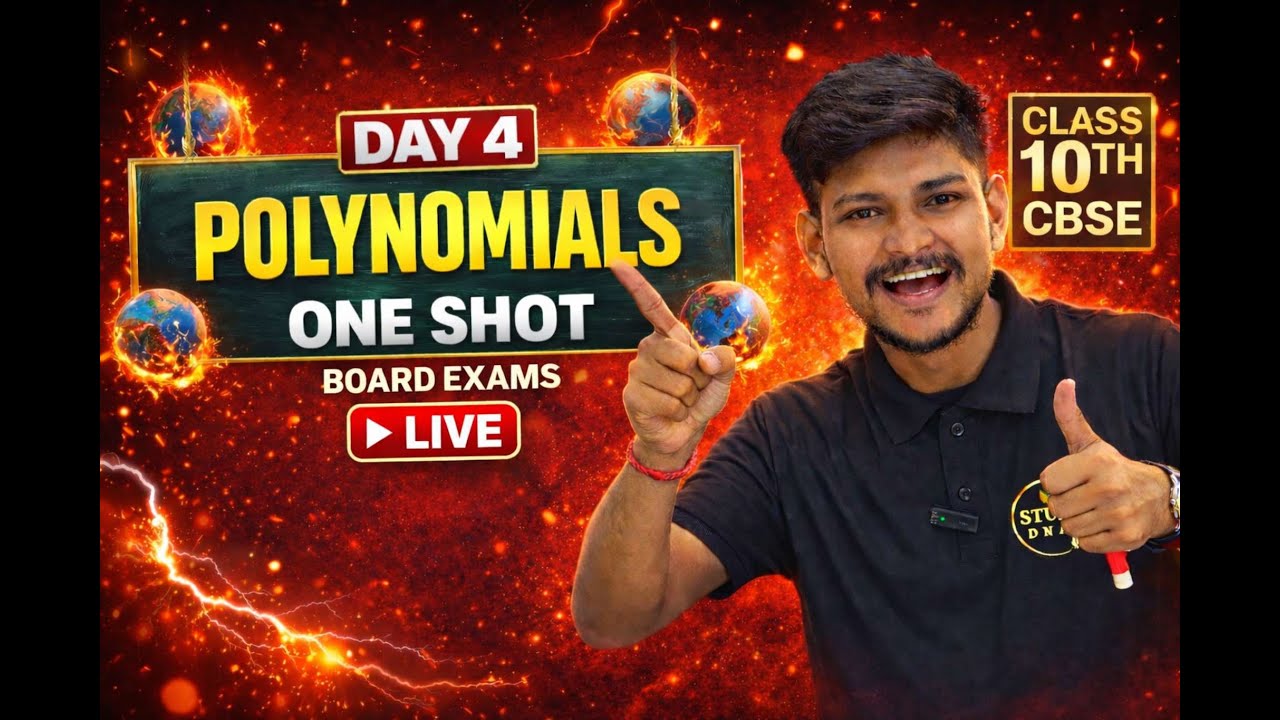 Polynomials Full Chapter in One Shot | CBSE Class 10 | LIVE Class