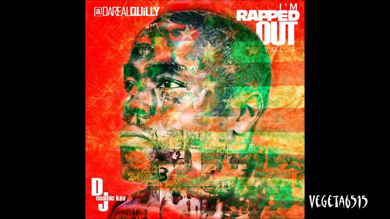 Quilly Millz  - More Motivation (I'm Rapped Out Vol 1)